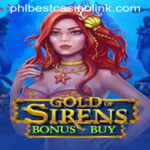 Discover the Thrilling World of GoldofSirensBonusBuy: Dive into Unmatched Casino Adventures