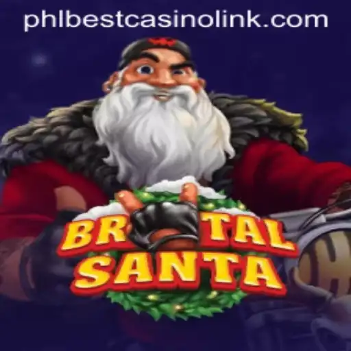 Unveiling BrutalSanta: A Festive Gaming Experience at Phlbest Casino