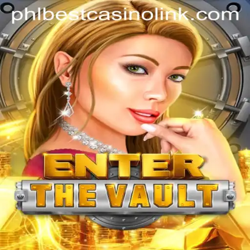 EntertheVault: A Comprehensive Guide to the Thrilling Casino Game