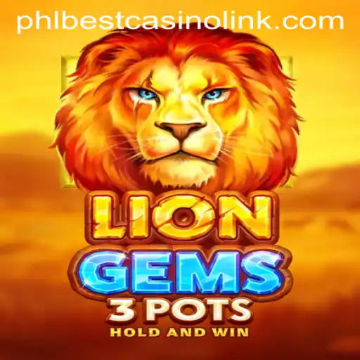 Unveiling the Excitement of LionGems3pots: A Guide to the Game and Its Thrilling Features
