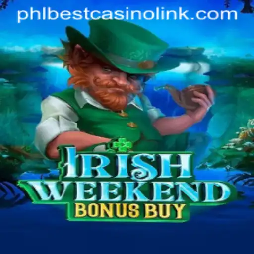 Exploring IrishWeekendBonusBuy: A New Gem in Online Casino Gaming