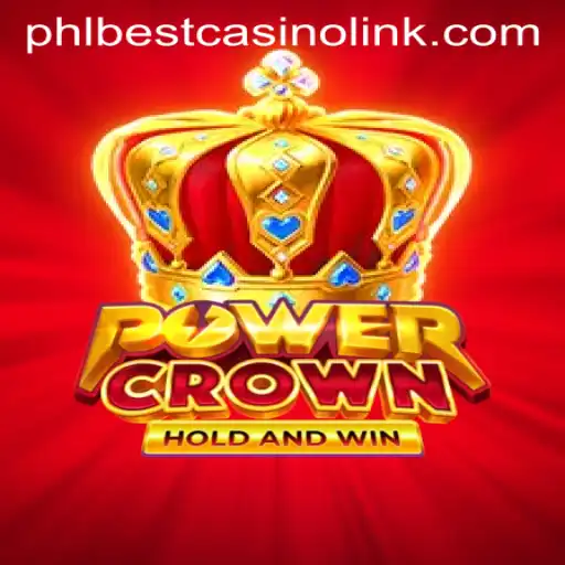 Exploring PowerCrown: A Dive into the Phlbest Casino Game Sensation
