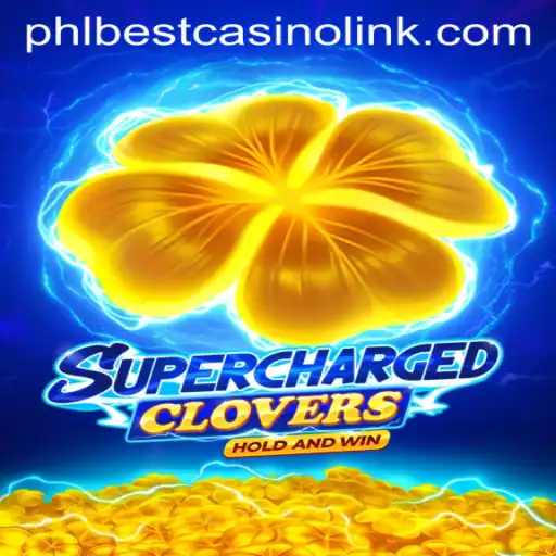 Unveiling SchargedClovers: The Latest PhlBest Casino Sensation